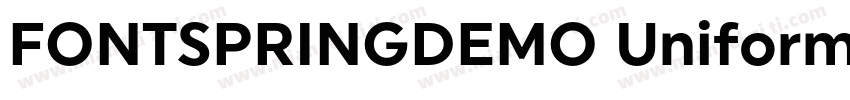 FONTSPRINGDEMO UniformProMedRegular字体转换